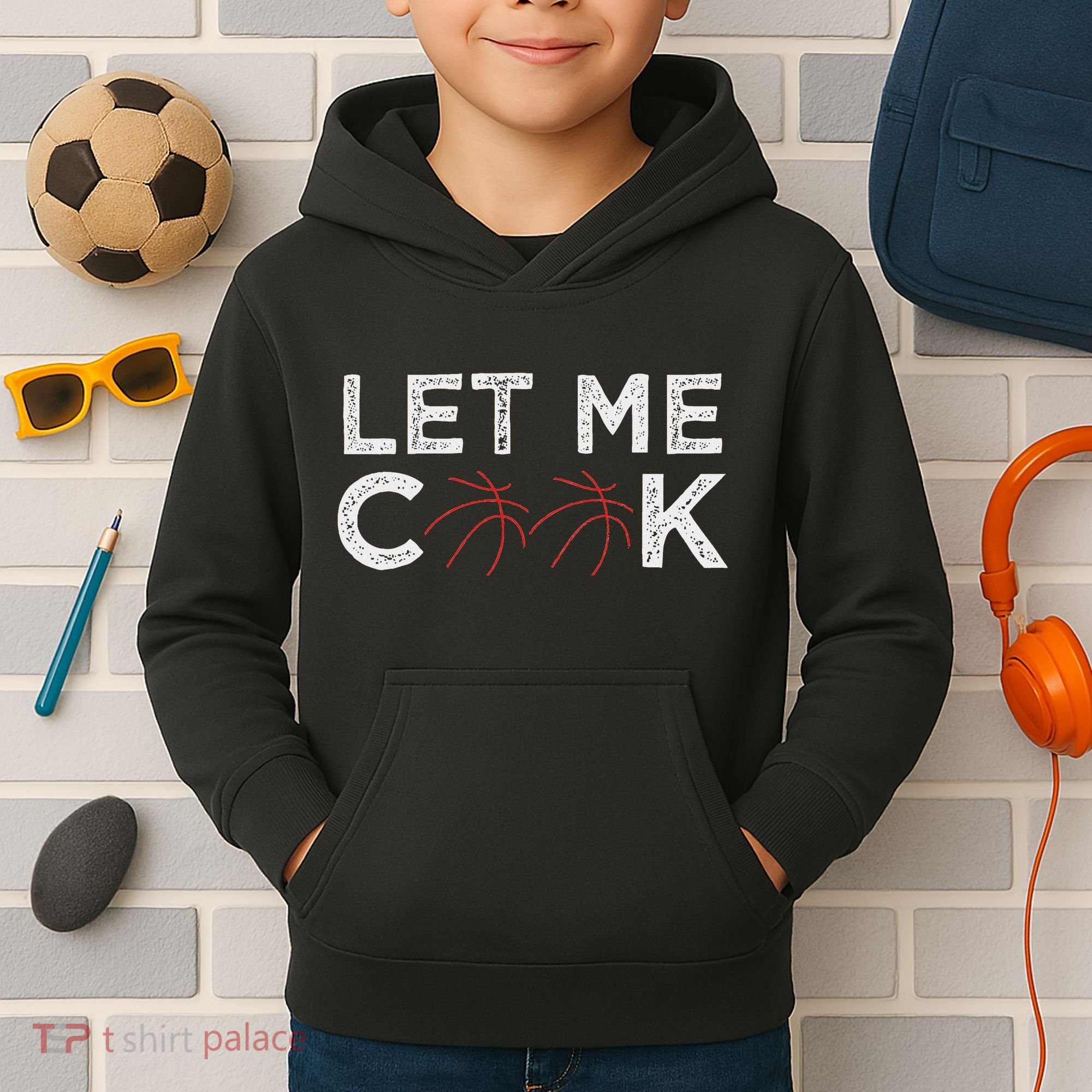 Funny Basketball Player Let Me Cook Basketball Kids Hoodie