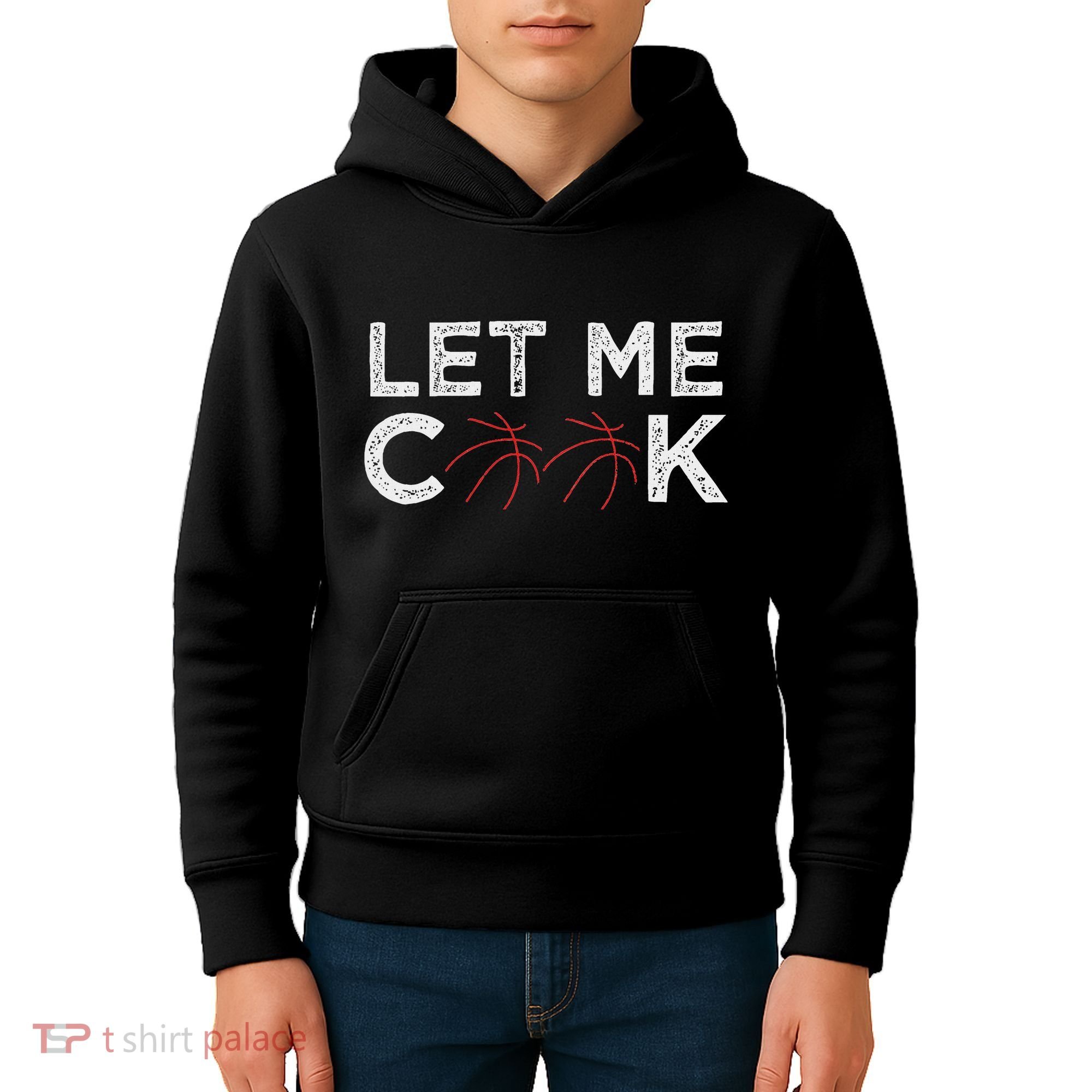 Funny Basketball Player Let Me Cook Basketball Kids Hoodie