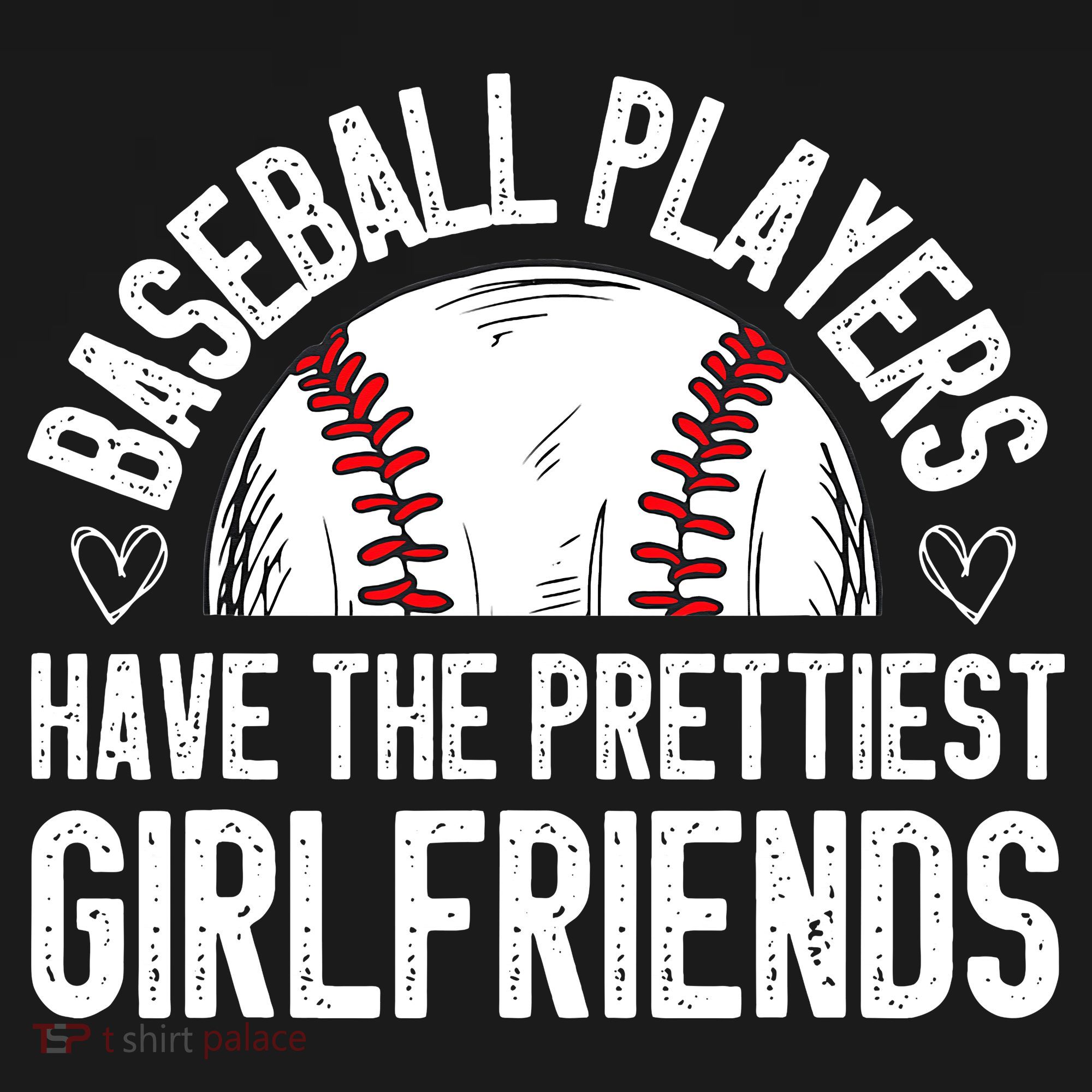 funny Baseball players have the prettiest girlfriends Sweatshirt