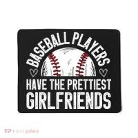 funny Baseball players have the prettiest girlfriends Mousepad thumb 0