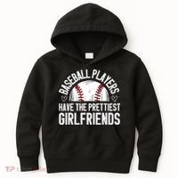 funny Baseball players have the prettiest girlfriends Kids Hoodie thumb 0