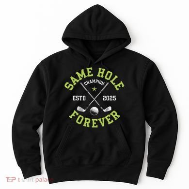 Funny Bachelor Party Groom Design Same Hole Forever Hoodie