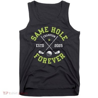 Funny Bachelor Party Groom Design Same Hole Forever Tank Top