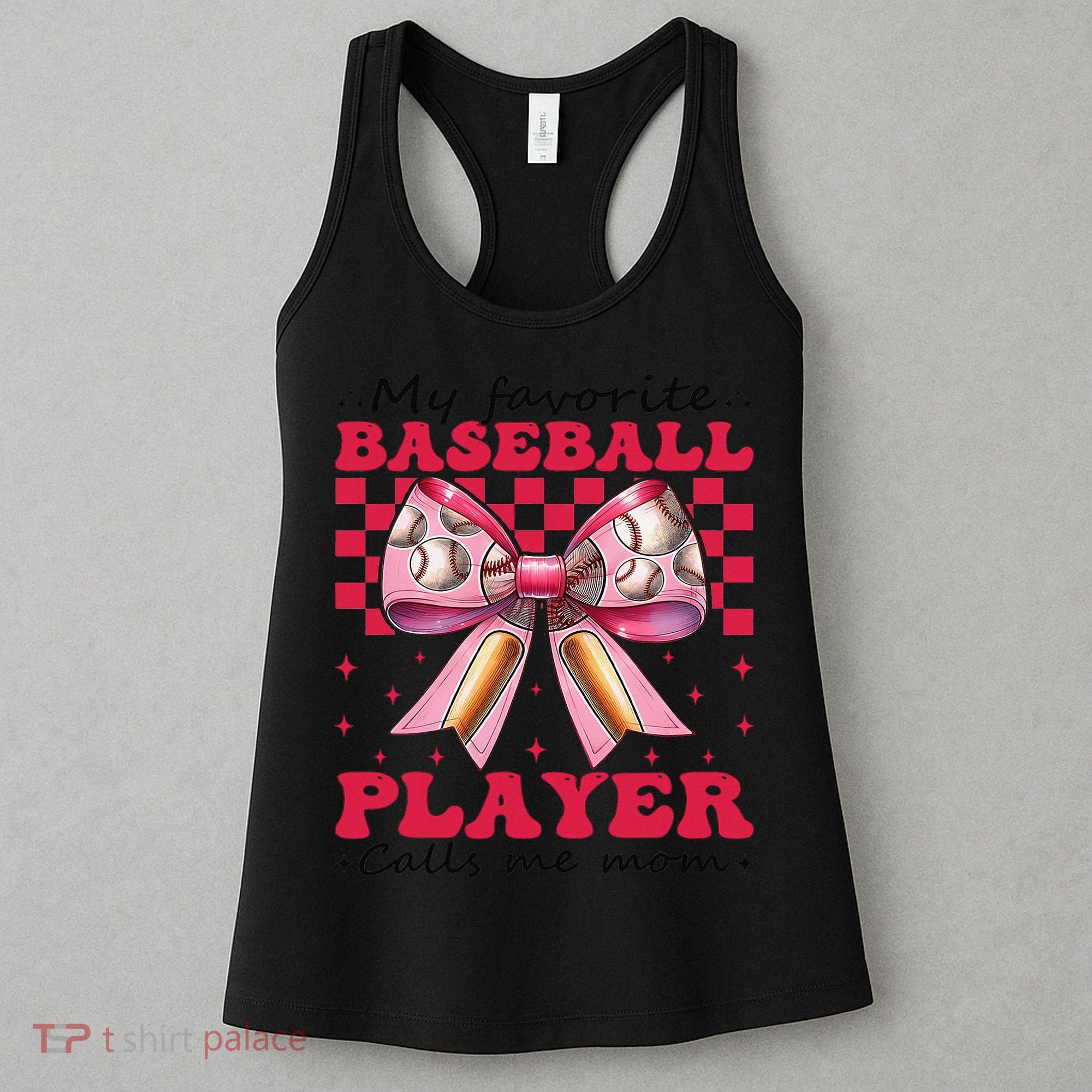 Favorite Baseball Player Calls Me Mom Mothers Day Coquette Women's Tank Top