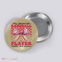 Favorite Baseball Player Calls Me Mom Mothers Day Coquette Button thumb 0