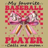 Favorite Baseball Player Calls Me Mom Mothers Day Coquette Button thumb 1