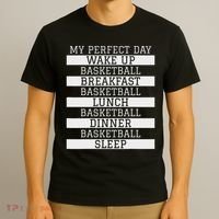 Funny Basketball Player Gift 'my Perfect Day' Basketball T-Shirt thumb 3