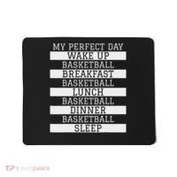 Funny Basketball Player Gift 'my Perfect Day' Basketball Mousepad thumb 0