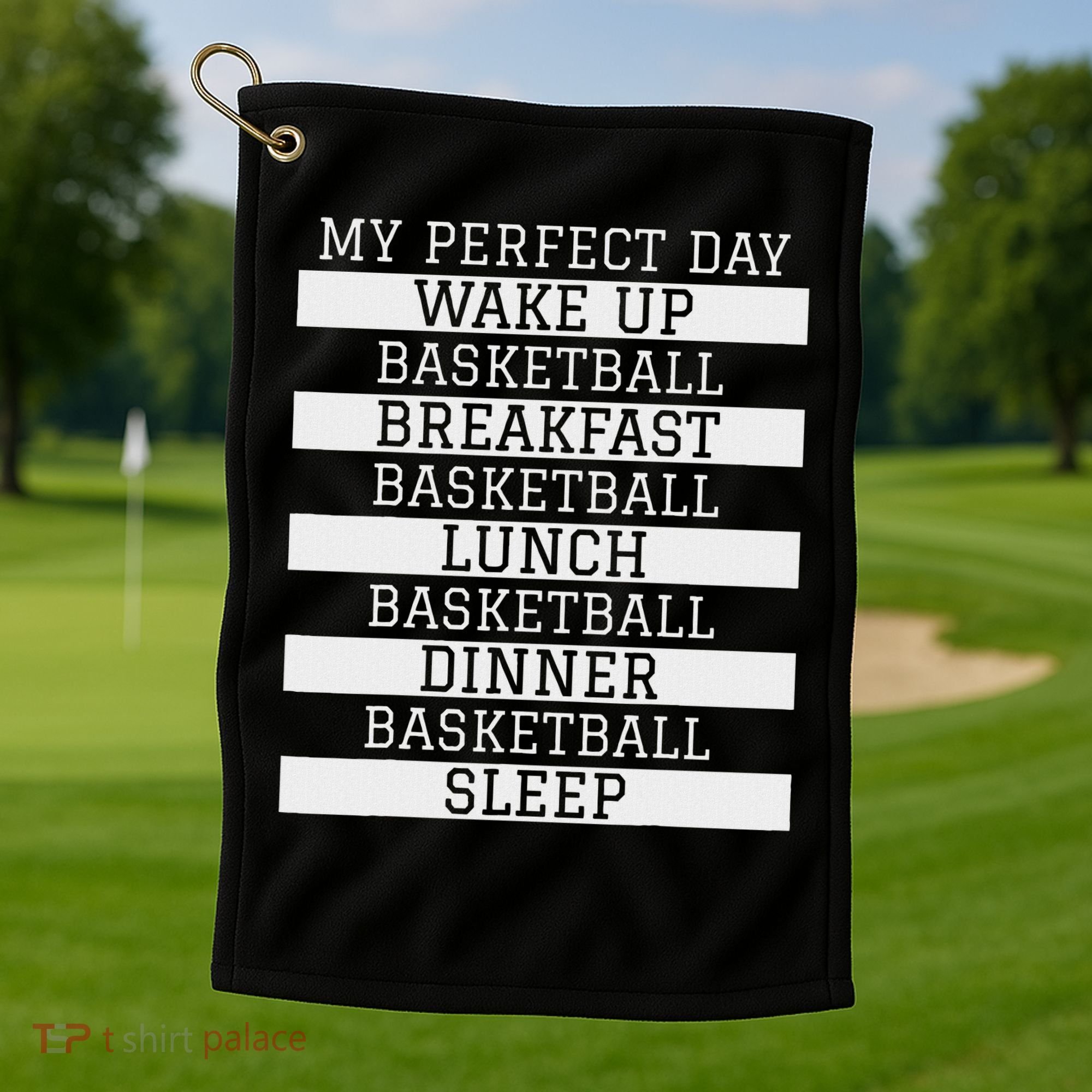 Funny Basketball Player Gift 'my Perfect Day' Basketball Golf Towel