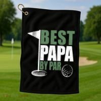 Funny Best Papa By Par FatherS Day Golf Dad Grandpa Gift Cute Gift Golf Towel thumb 1