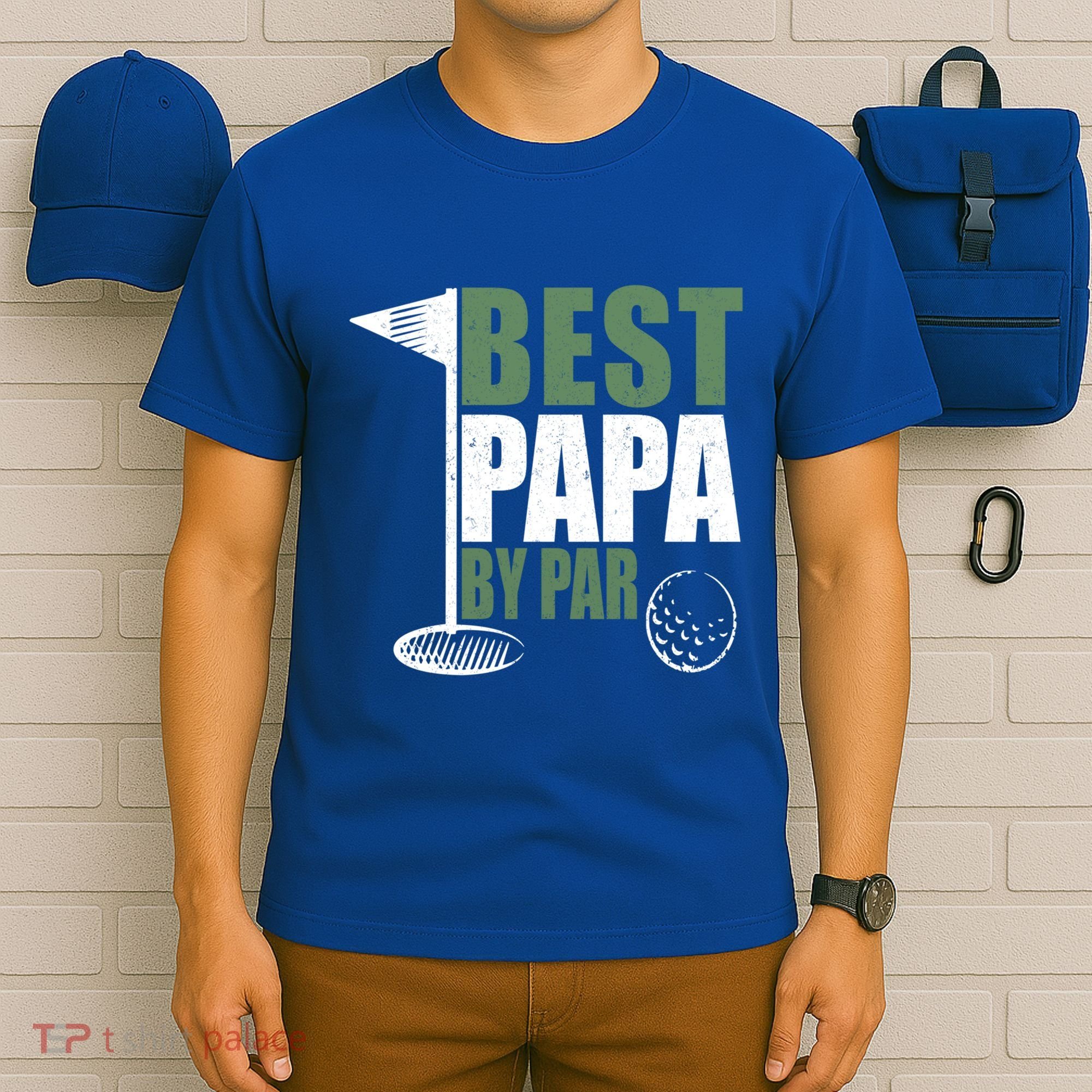 Funny Best Papa By Par FatherS Day Golf Dad Grandpa Gift Cute Gift T-Shirt