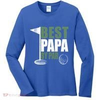 Funny Best Papa By Par FatherS Day Golf Dad Grandpa Gift Cute Gift Women's Long Sleeve Shirt thumb 0