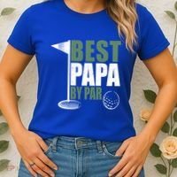 Funny Best Papa By Par FatherS Day Golf Dad Grandpa Gift Cute Gift Women's T-Shirt thumb 2