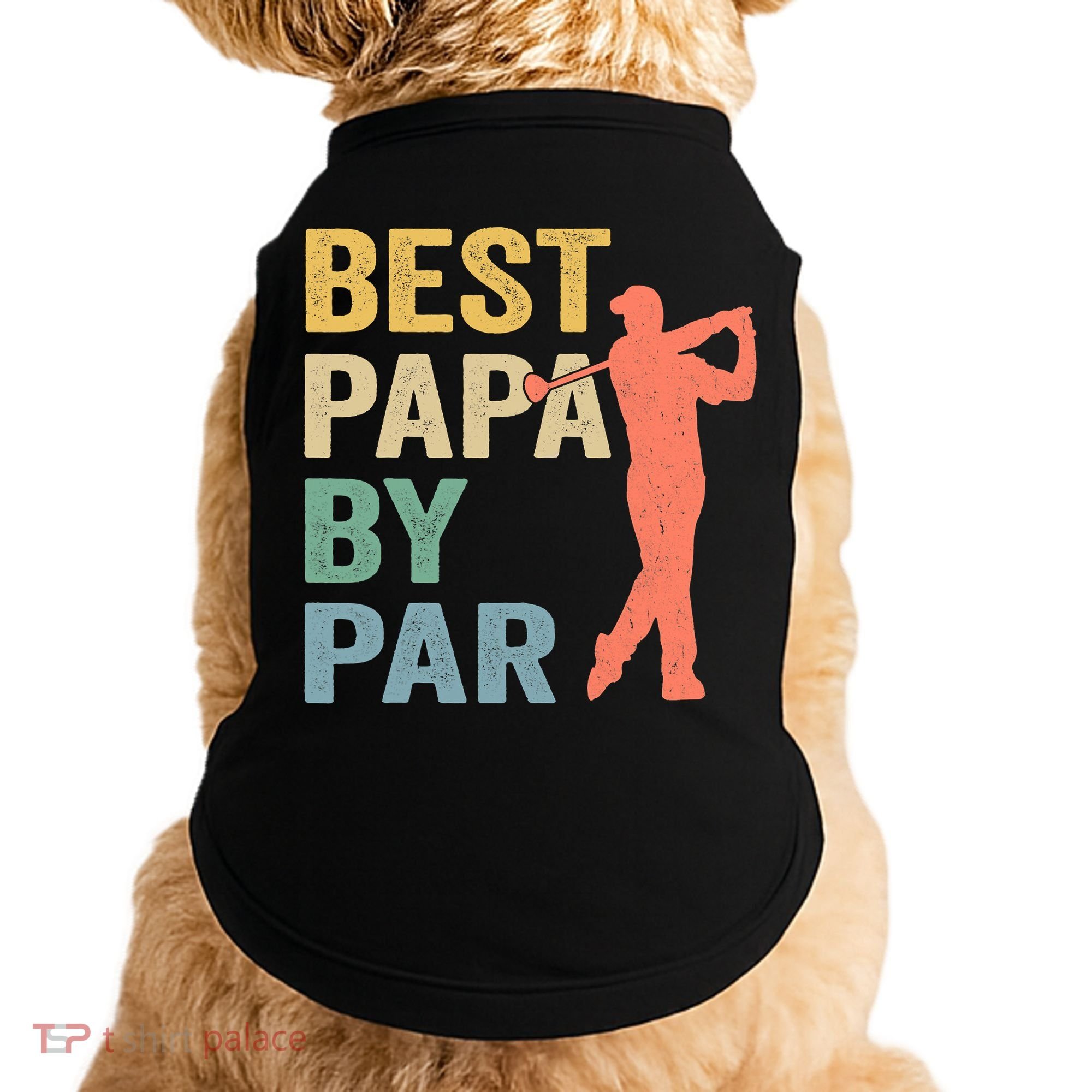 Funny Best Papa By Par Fathers Day Golf Grandpa Doggie Tank