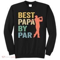 Funny Best Papa By Par Fathers Day Golf Grandpa Sweatshirt thumb 0