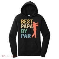 Funny Best Papa By Par Fathers Day Golf Grandpa Women's Hoodie thumb 0