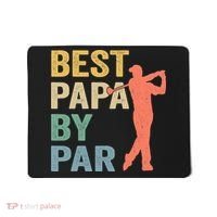 Funny Best Papa By Par Fathers Day Golf Grandpa Mousepad thumb 0