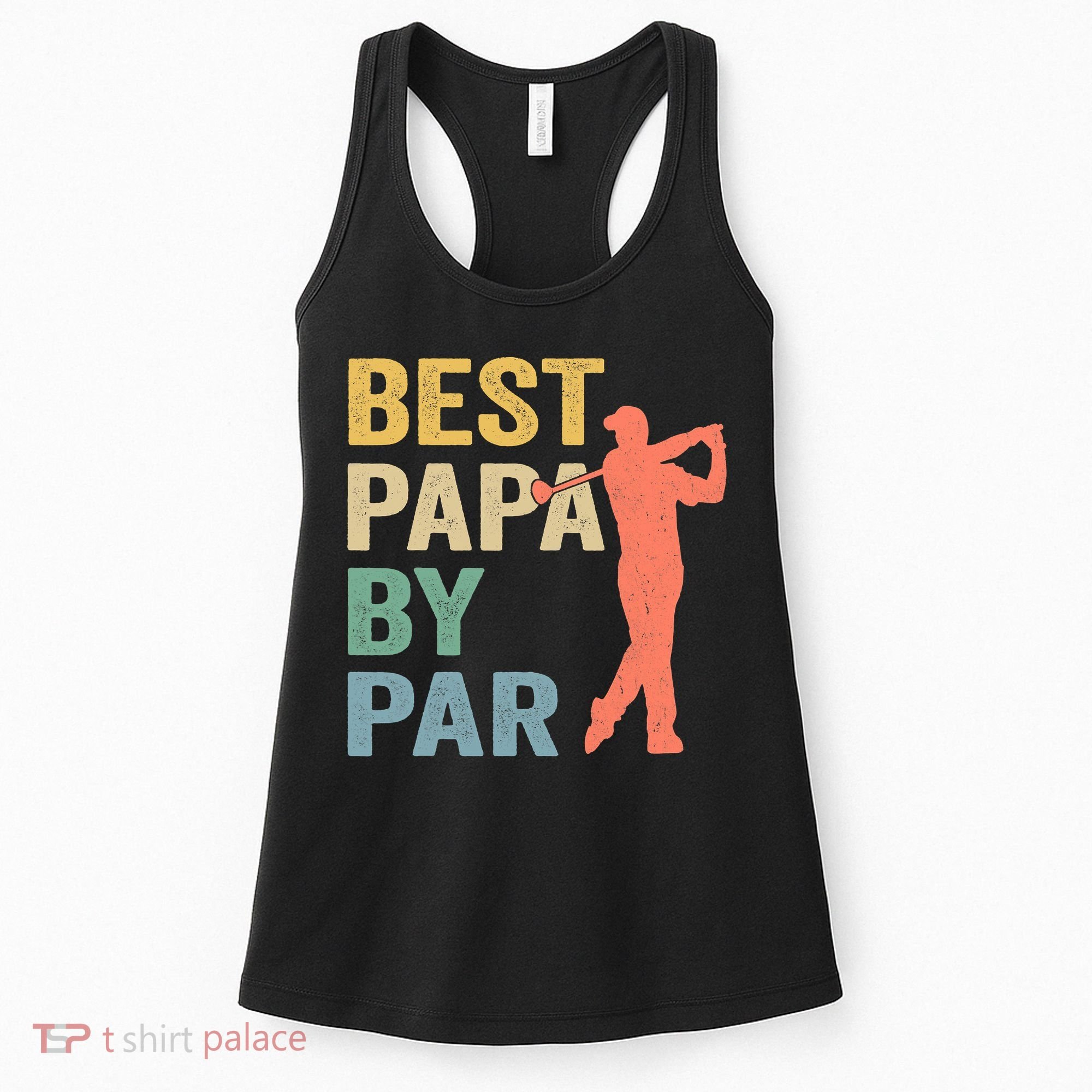 Funny Best Papa By Par Fathers Day Golf Grandpa Women's Tank Top