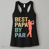 Funny Best Papa By Par Fathers Day Golf Grandpa Women's Tank Top thumb 3