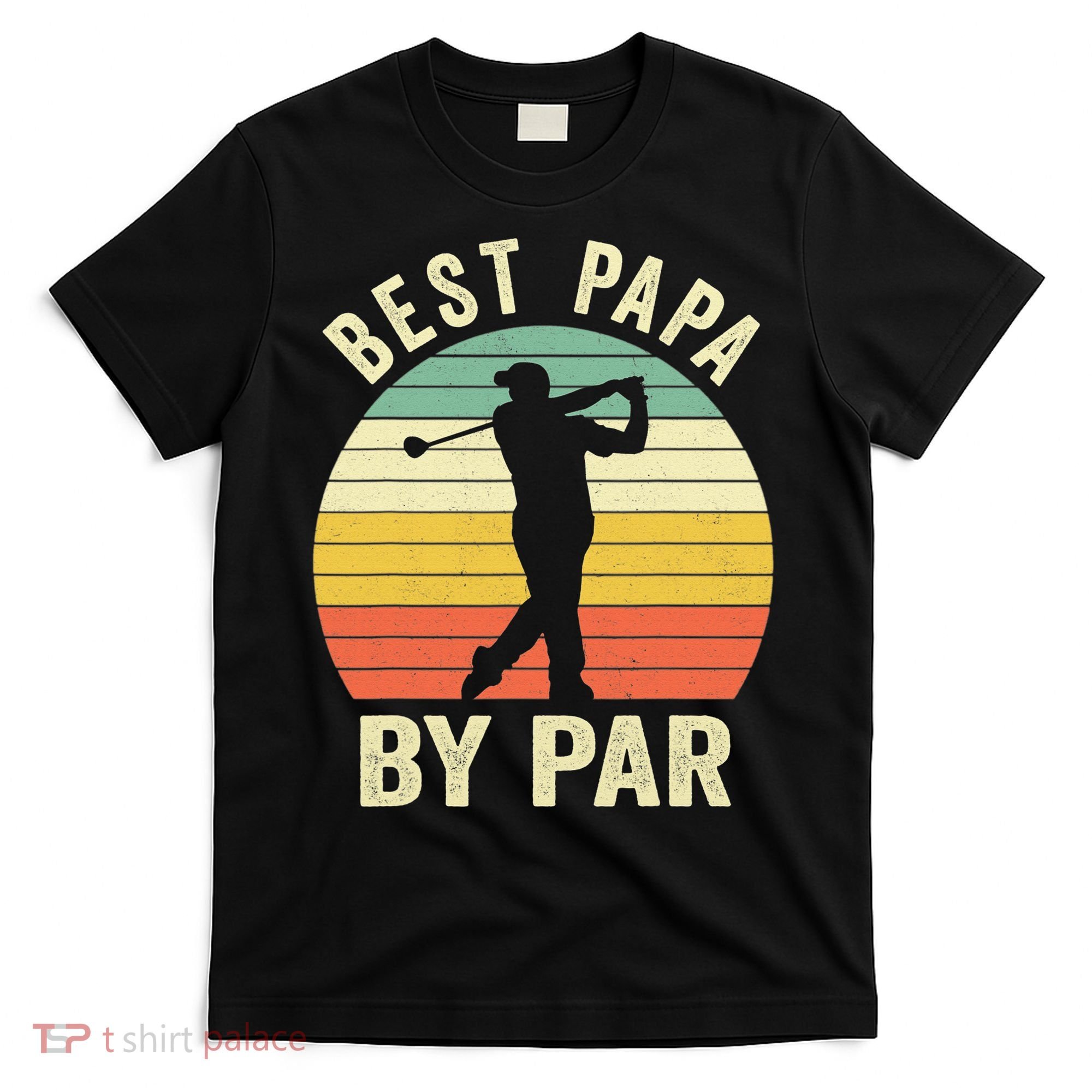 Funny Best Papa By Par Father's Day Golf Gift T-Shirt