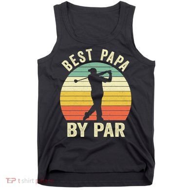 Funny Best Papa By Par Father's Day Golf Gift Tank Top