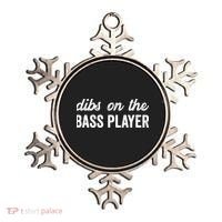 Funny Bass Player Wife Dibs On The Bass Player Ornament thumb 0
