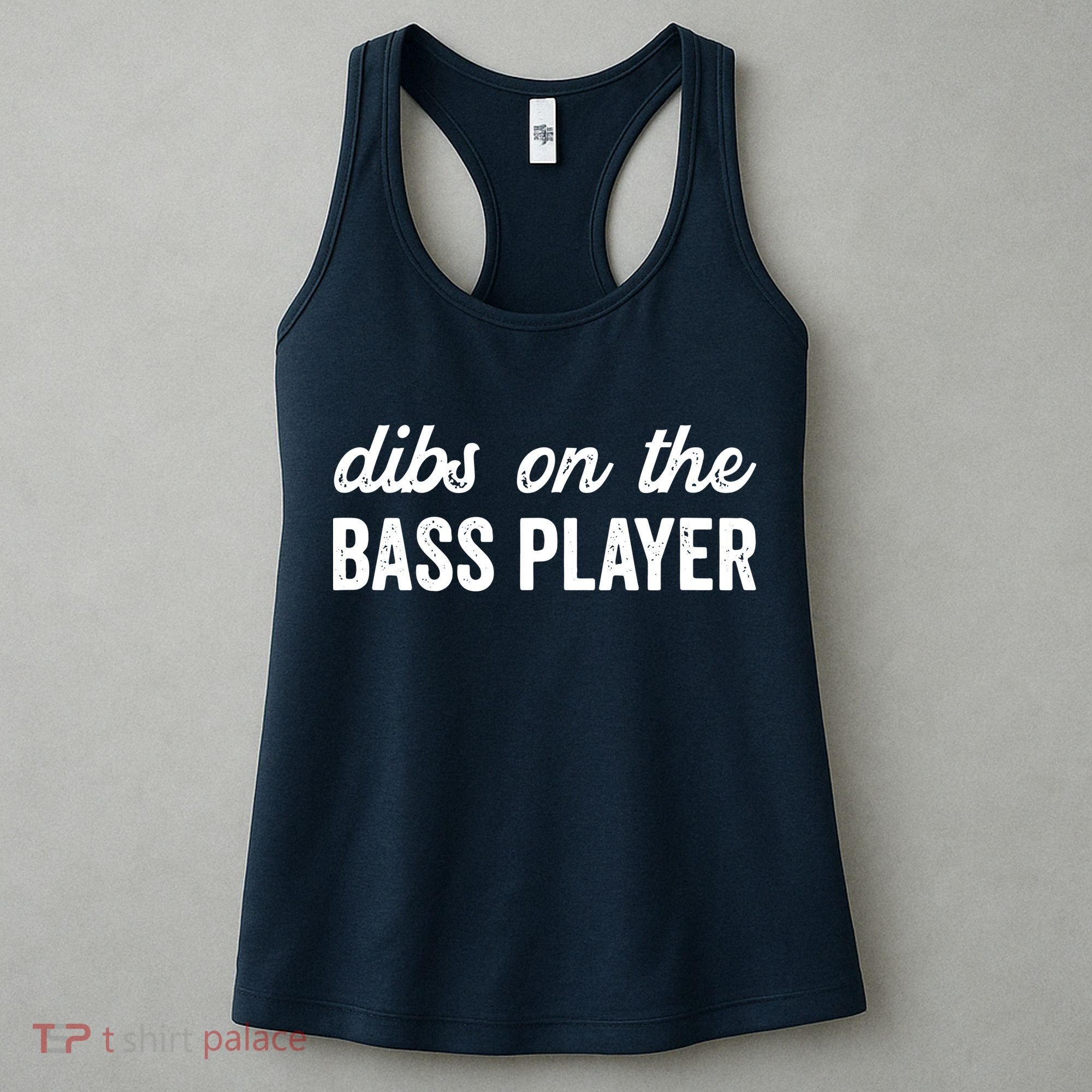 Funny Bass Player Wife Dibs On The Bass Player Women's Tank Top