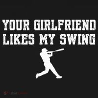 Funny Baseball Quote Your Girlfriend Likes My Swing Yo.Uth Women's Hoodie thumb 2
