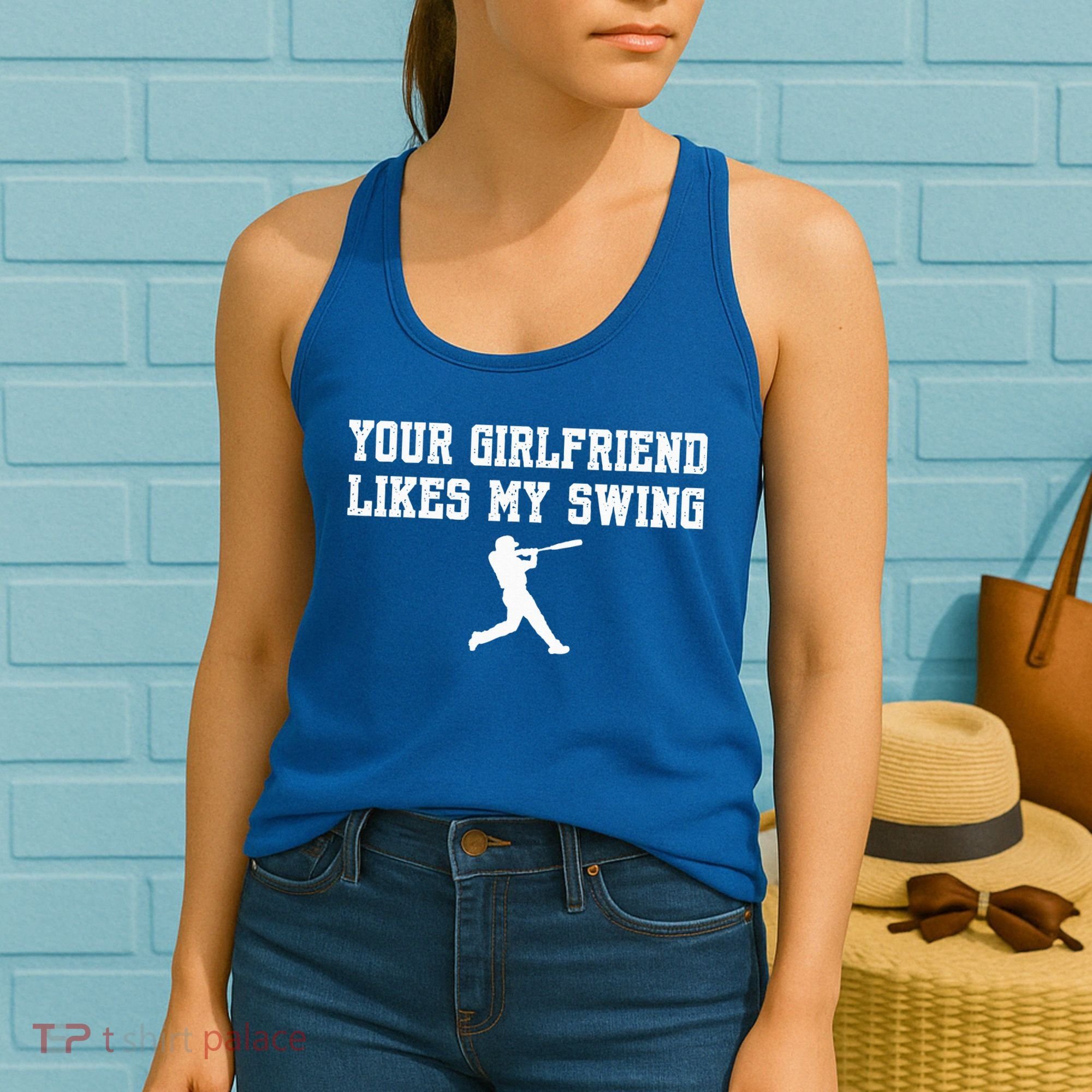 Funny Baseball Quote Your Girlfriend Likes My Swing Yo.Uth Women's Tank Top