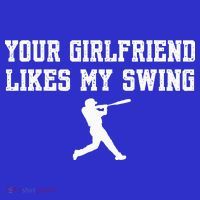 Funny Baseball Quote Your Girlfriend Likes My Swing Yo.Uth Women's Tank Top thumb 5