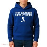 Funny Baseball Quote Your Girlfriend Likes My Swing Yo.Uth Kids Hoodie thumb 4