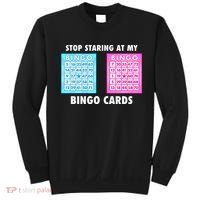 Funny Bingo Queen Stop Staring At My Bingo Cards Sweatshirt thumb 0