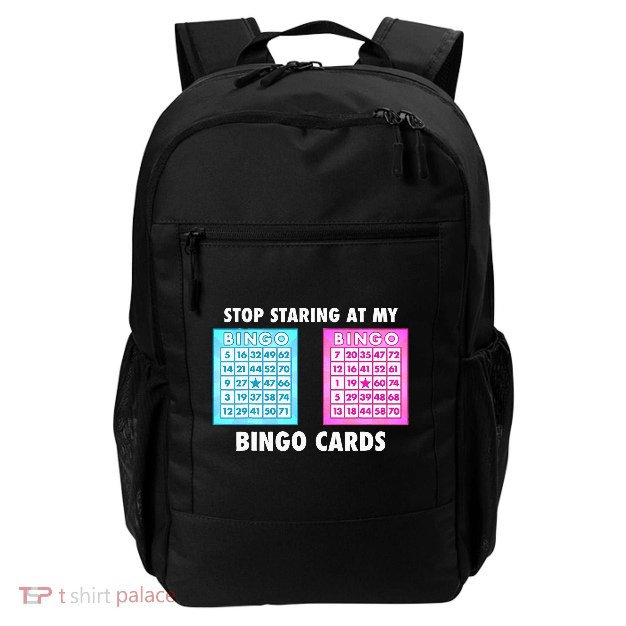 Funny Bingo Queen Stop Staring At My Bingo Cards Backpack