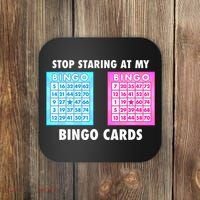 Funny Bingo Queen Stop Staring At My Bingo Cards Coaster thumb 0