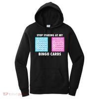 Funny Bingo Queen Stop Staring At My Bingo Cards Women's Hoodie thumb 0