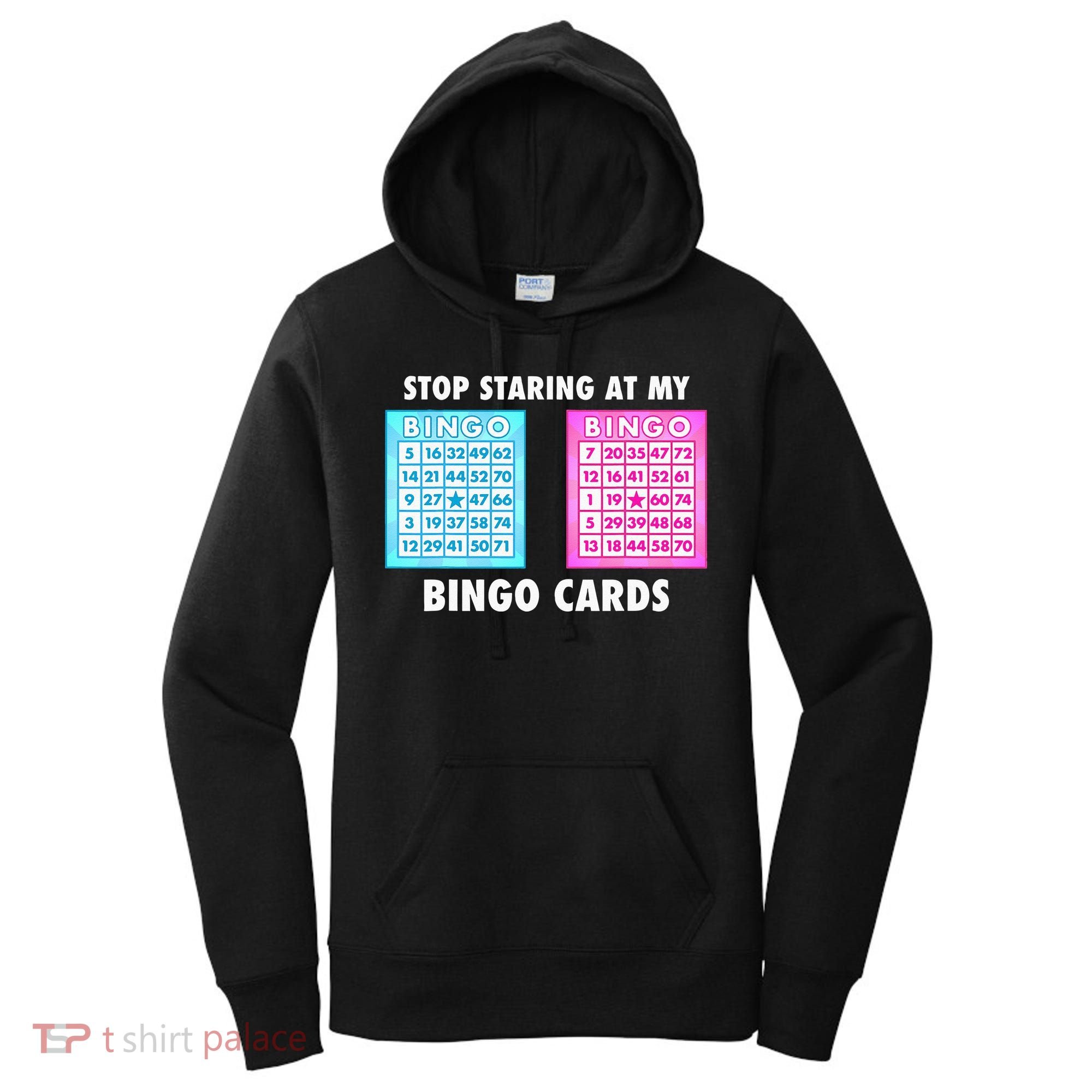 Funny Bingo Queen Stop Staring At My Bingo Cards Women's Hoodie