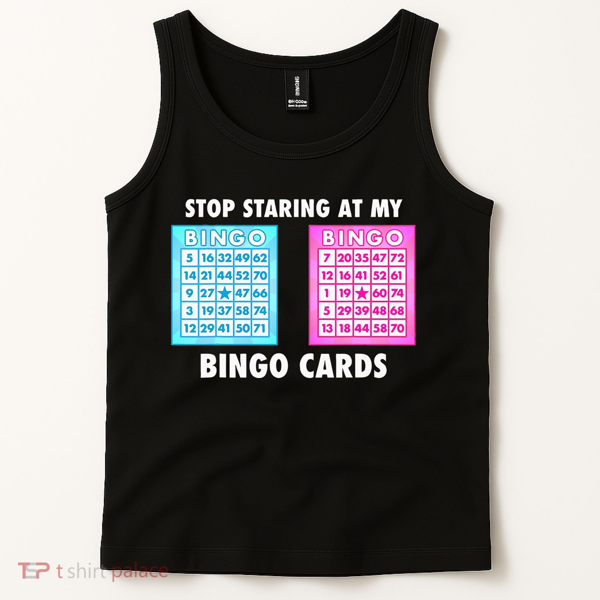 Funny Bingo Queen Stop Staring At My Bingo Cards Tank Top