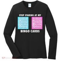 Funny Bingo Queen Stop Staring At My Bingo Cards Women's Long Sleeve Shirt thumb 0