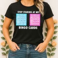 Funny Bingo Queen Stop Staring At My Bingo Cards Women's T-Shirt thumb 2