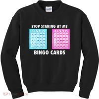 Funny Bingo Queen Stop Staring At My Bingo Cards Kids Sweatshirt thumb 0