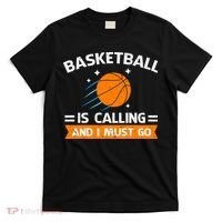 Funny Basketball Quote Funny Sports Funny Basketball Lover T-Shirt thumb 0