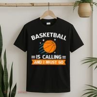 Funny Basketball Quote Funny Sports Funny Basketball Lover T-Shirt thumb 2
