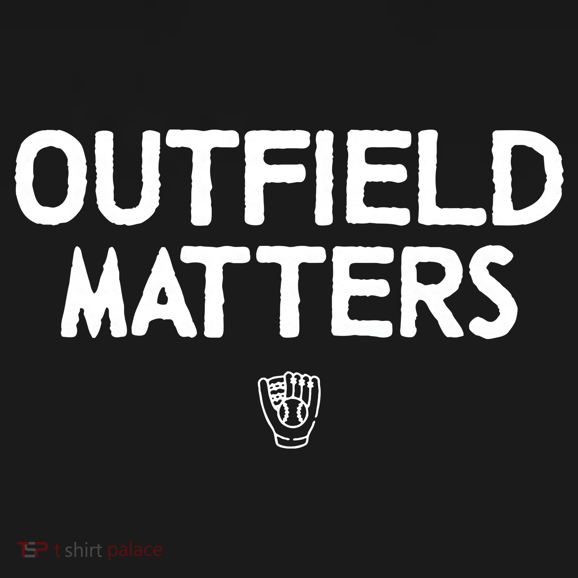 Funny Baseball Quote Outfield Matters Outfielders Women's Tank Top