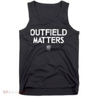 Funny Baseball Quote Outfield Matters Outfielders Tank Top thumb 0