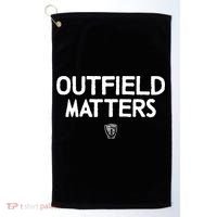 Funny Baseball Quote Outfield Matters Outfielders Golf Towel thumb 0