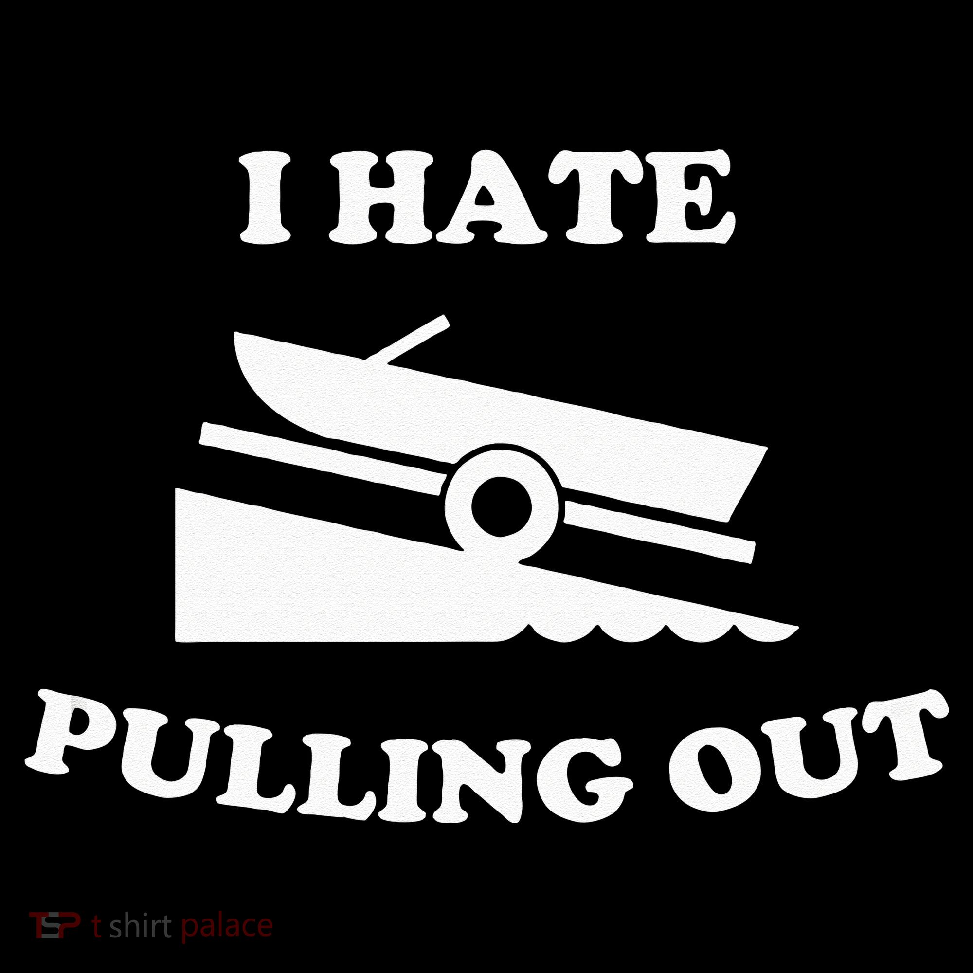 Funny Boating Quote I Hate Pulling Out For Boat Captain Women's Tank Top