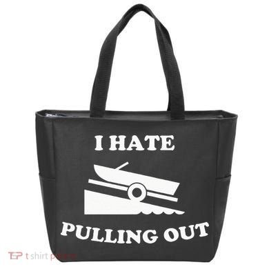 Funny Boating Quote I Hate Pulling Out For Boat Captain Tote Bag