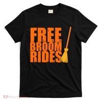 Free Broom Rides Funny Halloween T-Shirt thumb 0