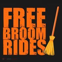 Free Broom Rides Funny Halloween T-Shirt thumb 7