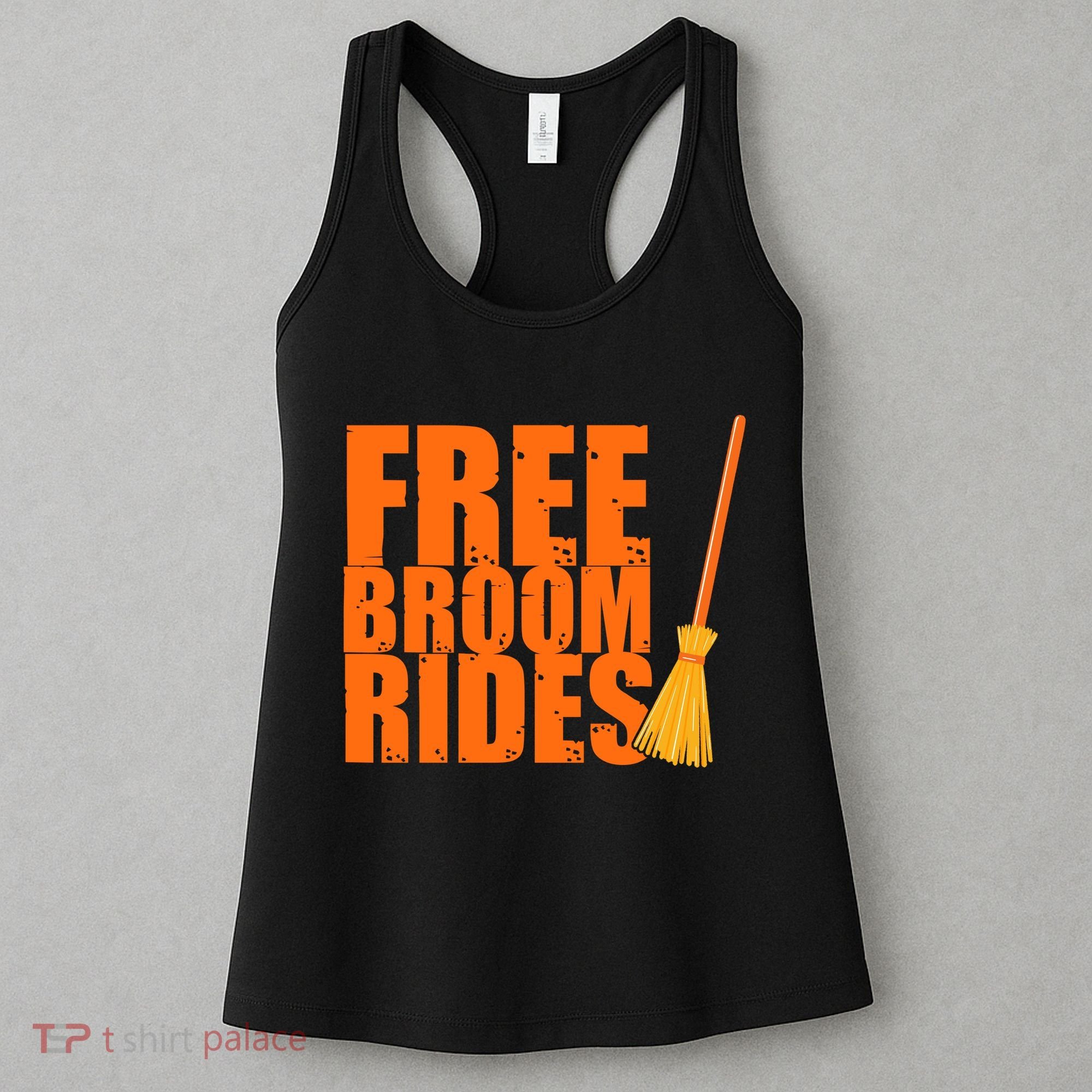 Free Broom Rides Funny Halloween Women's Tank Top